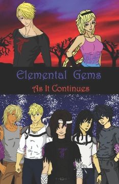 portada Elemental Gems: as it continues (en Inglés)