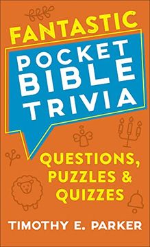 portada Fantastic Pocket Bible Trivia: Questions, Puzzles & Quizzes (en Inglés)