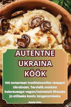 portada Autentne Ukraina Köök (en Estonia)