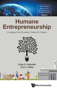 portada Humane Entrepreneurship: Creating a New Economy, Venture by Venture (en Inglés)