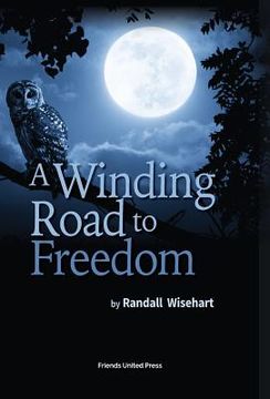 portada A Winding Road to Freedom (en Inglés)