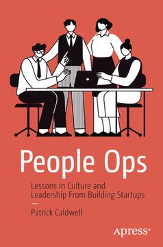 portada People Ops: Lessons in Culture and Leadership from Building Startups (in English)