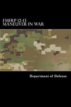 portada FMFRP 12-13 Maneuver in War (en Inglés)