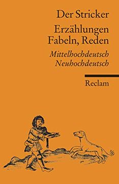 portada Erzählungen, Fabeln, Reden: Mittelhochdeutsch/Neuhochdeutsch (en Alemán)