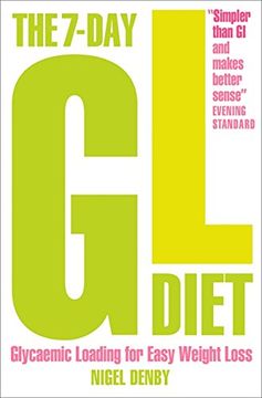 portada The 7-Day Gl Diet: Glycaemic Loading for Easy Weight Loss (en Inglés)