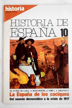 portada La España de los caciques: Del sexenio democrático a la crisis de 1917