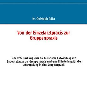 portada Von Der Einzelarztpraxis Zur Gruppenpraxis (German Edition)