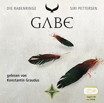 portada Die Rabenringe iii - Gabe: Gelesen von Konstantin Graudus, 3 Mp3-Cd, ca. 18 Stunden (en Alemán)