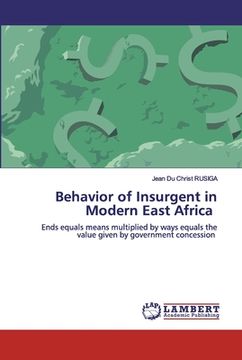 portada Behavior of Insurgent in Modern East Africa (en Inglés)