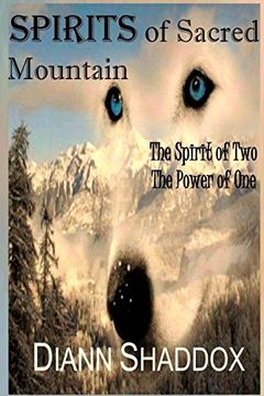 portada Spirits of Sacred Mountain: The Spirit of Two, the Power of One (in English)