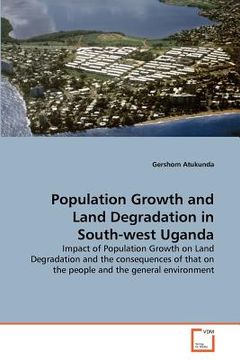portada population growth and land degradation in south-west uganda