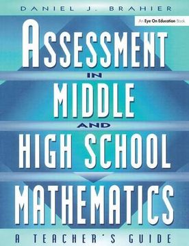 portada Assessment in Middle and High School Mathematics: A Teacher's Guide (en Inglés)