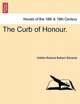 portada the curb of honour. (in English)