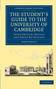 portada The Student's Guide to the University of Cambridge (Cambridge Library Collection - Cambridge) (en Inglés)