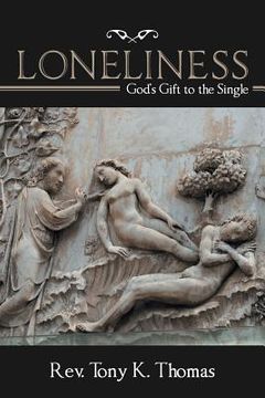 portada Loneliness: God'S Gift to the Single (in English)