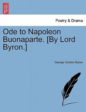 portada ode to napoleon buonaparte. [by lord byron.]