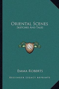 portada oriental scenes: sketches and tales (en Inglés)