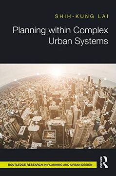 portada Planning Within Complex Urban Systems (Routledge Research in Planning and Urban Design) (en Inglés)