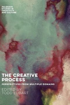 portada The Creative Process: Perspectives from Multiple Domains (in English)
