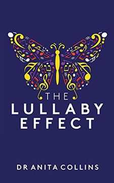 portada The Lullaby Effect: The Science of Singing to Your Child (en Inglés)