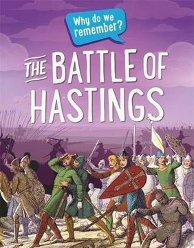 portada Why do we remember?: The Battle of Hastings (Paperback) (en Inglés)