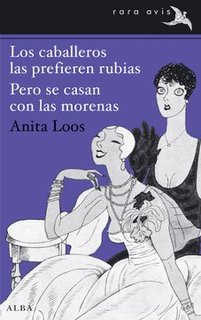 portada Los Caballeros las Prefieren Rubias; Pero se Casan con las Morena s (in Spanish)