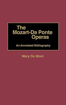 portada The Mozart-Da Ponte Operas: An Annotated Bibliography (Music Reference Collection) (en Inglés)