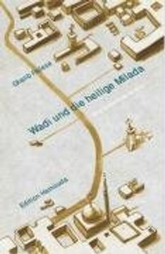 portada Wadi und die heilige Milada: Eine jordanische Novelle (en Alemán)