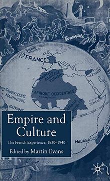 portada Empire and Culture: The French Experience, 1830-1940 