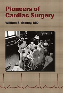 portada Pioneers of Cardiac Surgery (in English)