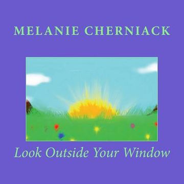 Look Outside Your Window (en Inglés)