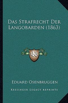 portada Das Strafrecht Der Langobarden (1863) (in German)
