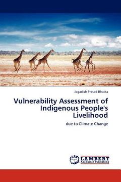 portada vulnerability assessment of indigenous people's livelihood (in English)
