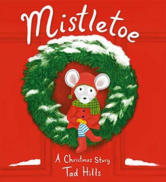 portada Mistletoe: A Christmas Story (en Inglés)