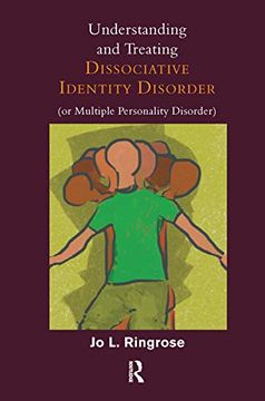 portada Understanding and Treating Dissociative Identity Disorder (or Multiple Personality Disorder) (en Inglés)