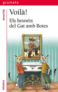 portada Voilà!: Els besnéts del Gat amb Botes (Grumets)