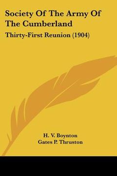 portada society of the army of the cumberland: thirty-first reunion (1904) (en Inglés)