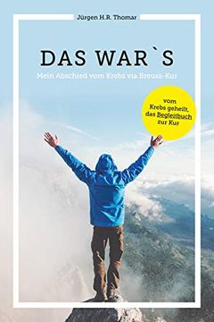 portada Das War's - Mein Abschied vom Krebs via Breuss-Kur (en Alemán)