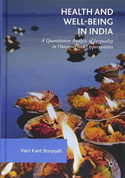 portada Health and Well-Being in India: A Quantitative Analysis of Inequality in Outcomes and Opportunities (en Inglés)