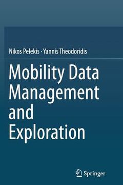 portada Mobility Data Management and Exploration (en Inglés)