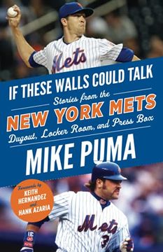 portada If These Walls Could Talk: New York Mets: Stories From the new York Mets Dugout, Locker Room, and Press box 