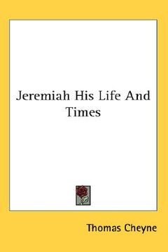 portada jeremiah his life and times (en Inglés)