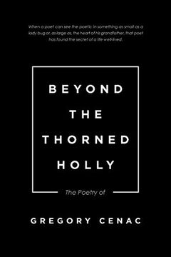 portada Beyond the Thorned Holly: The Poetry of (in English)