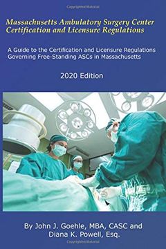 portada Massachusetts Ambulatory Surgery Center Certification and Licensure Regulations (en Inglés)