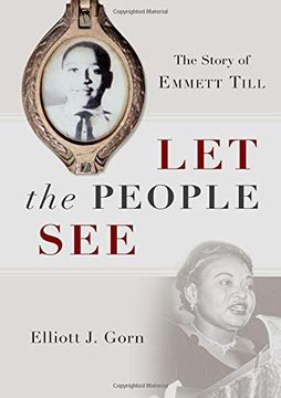 portada Let the People See: The Story of Emmett Till (en Inglés)