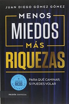 portada Menos Miedos mas Riquezas (in Spanish)