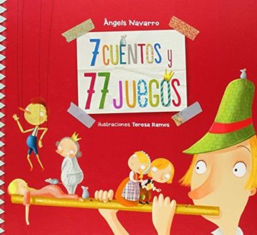 portada 7 Cuentos Y 77 Juegos (CLASICOS DE SIEMPRE) (in Spanish)
