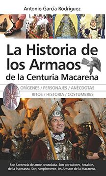 portada HISTORIA DE LOS ARMAOS DE LA CENTURIA MACAREN