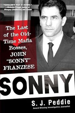 portada Sonny: The Last of the old Time Mafia Bosses, John Sonny Franzese