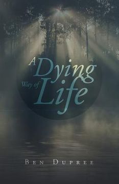 portada A Dying Way of Life (en Inglés)